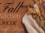 DIY/Crafts that will jazz up your Fall/Kitchen. Dollar Tree Crafts