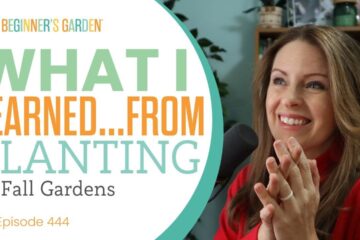 What I Learned… from planning 10 fall gardens